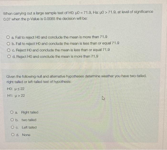 When carrying out a large sample test of HO: PO =