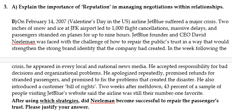 3. A) Explain the importance of 'Reputation' in