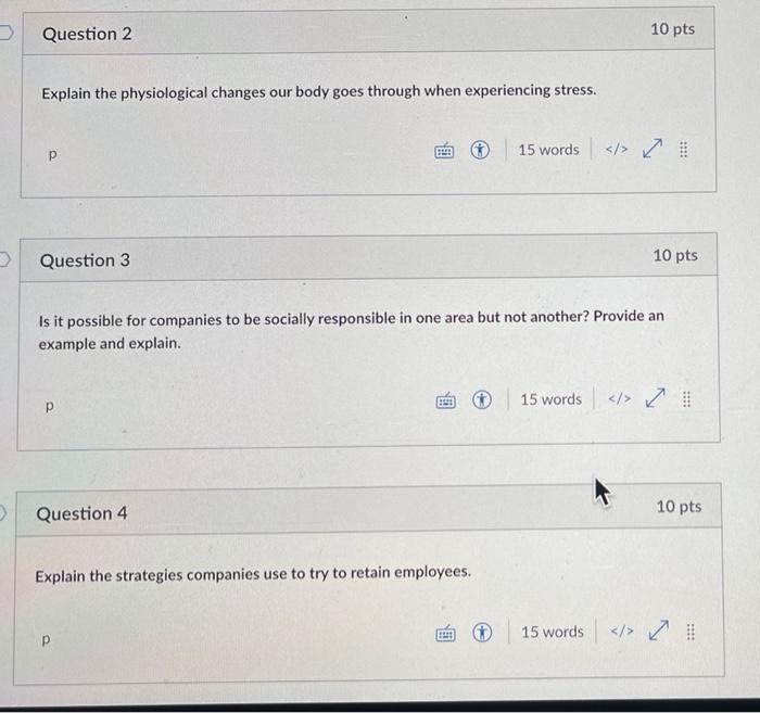 Question 2 10 pts Explain the physiological