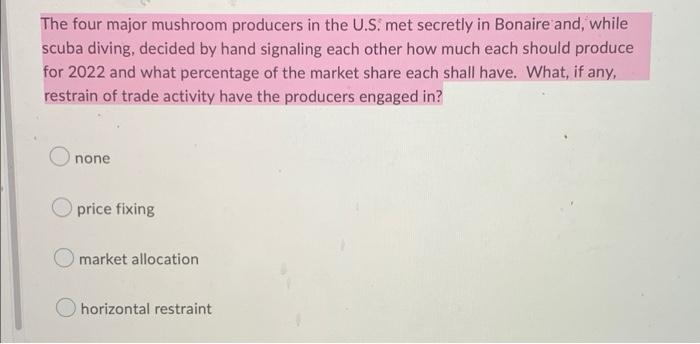 The four major mushroom producers in the U.S. met