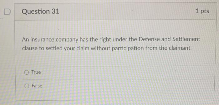 Question 31 1 pts An insurance company has the