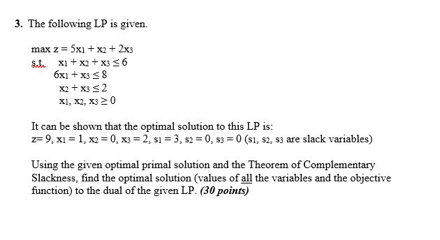 3. The following LP is given. max z = 5x1 + x2 +