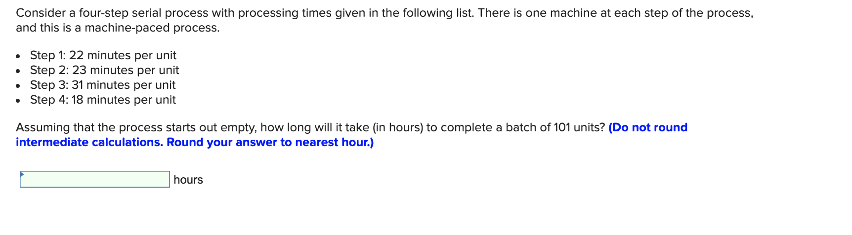 Consider a four-step serial process with