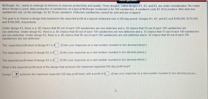 ucation McBurger, Inc., wants to redesign its