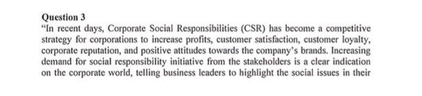 Question 3 "In recent days, Corporate Social