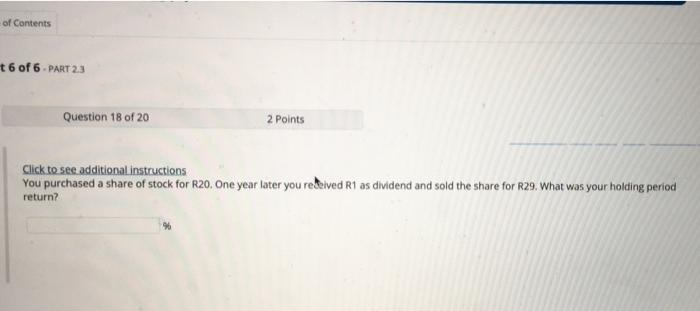 of Contents t 6 of 6 - PART 2.3 Question 18 of 20