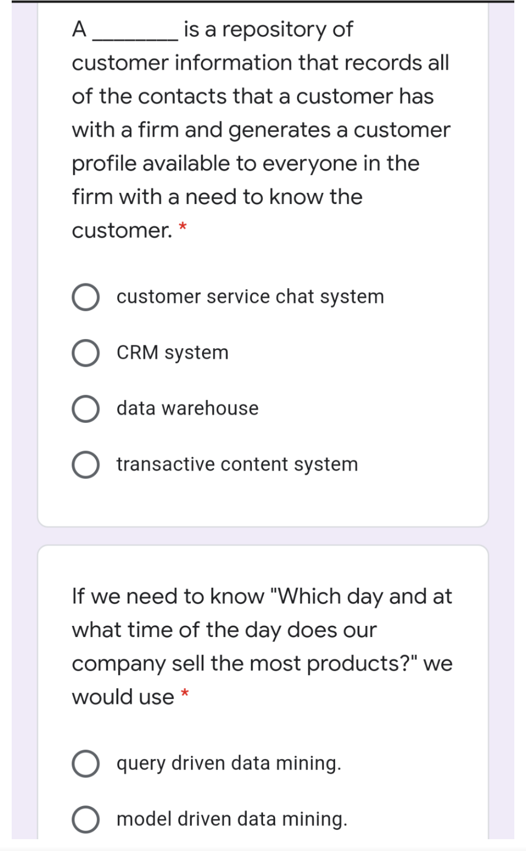 A is a repository of customer information that