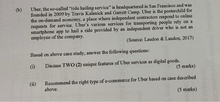 (b) Uber, the so-called "ride hailing service" is