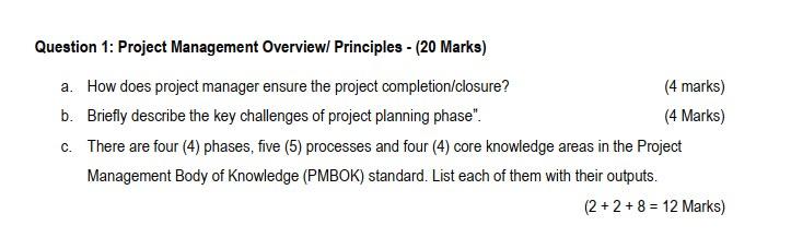 Question 1: Project Management Overview
