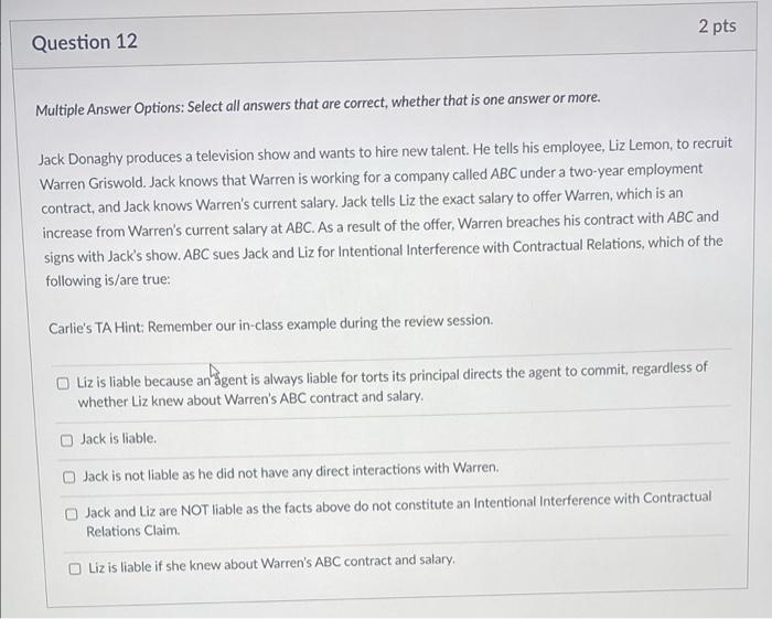 Question 10 2 pts Tony Danza complied with all