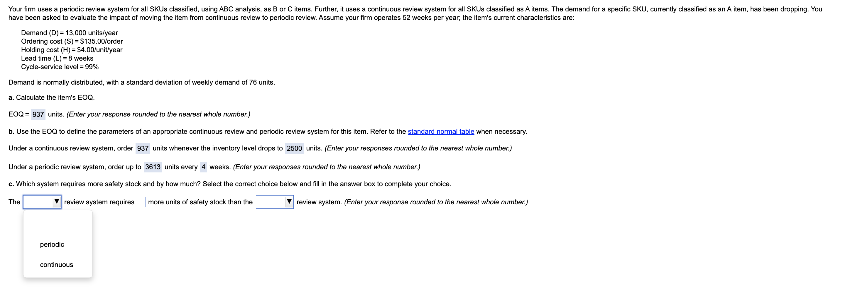 Your firm uses a periodic review system for all