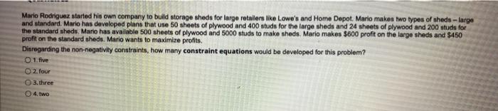 Mario Rodriguez started his own company to build