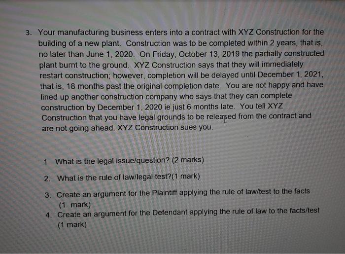 3. Your manufacturing business enters into a