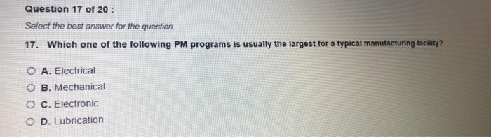 Question 16 of 20: Select the best wer for the