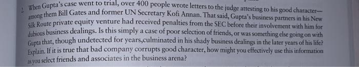 When Gupta's case went to trial, over 400 people