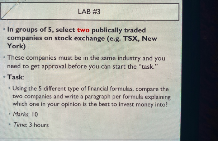 LAB #3 In groups of 5, select two publically
