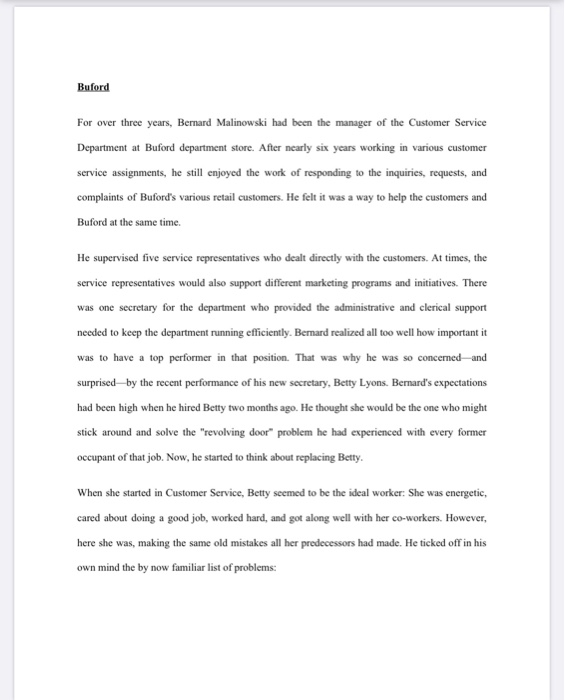 Buford For over three years, Bernard Malinowski