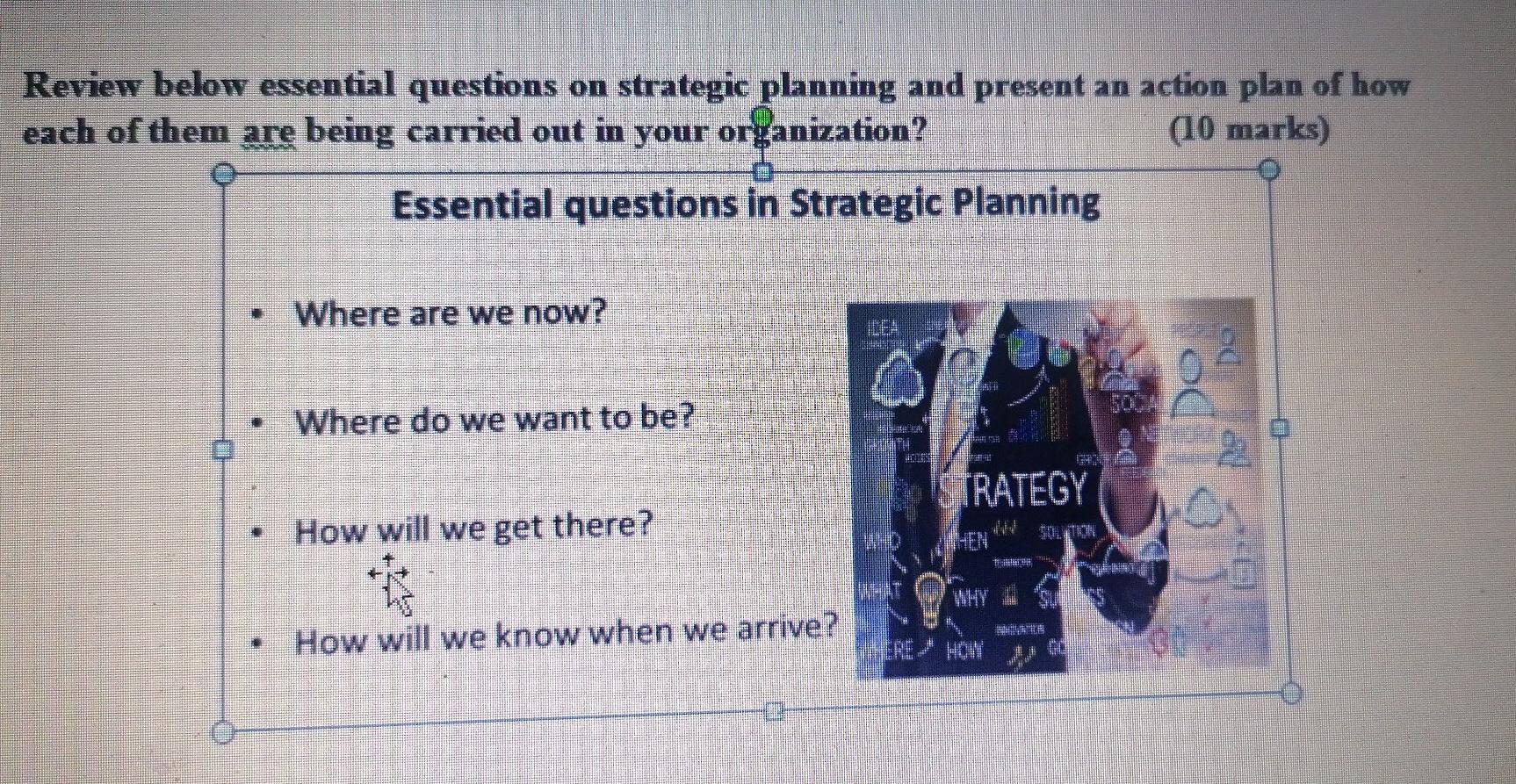 Review below essential questions on strategic