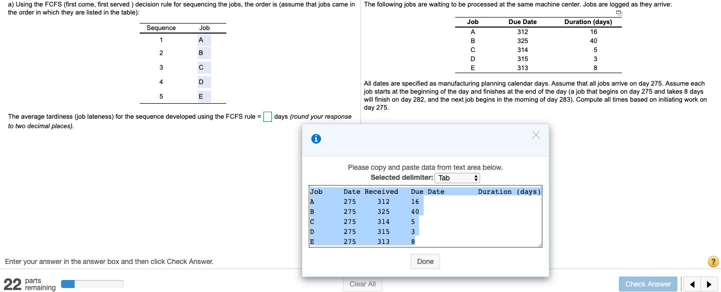 the following jobs are waiting to be processed at