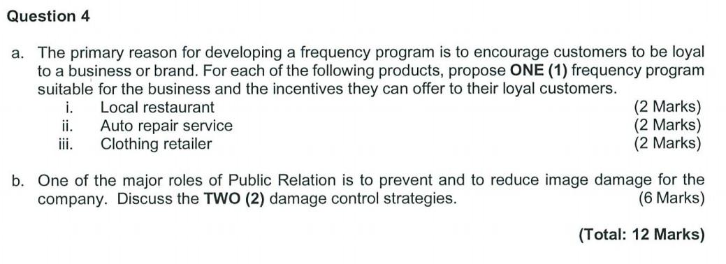 Integrated Marketing Communication Question a.