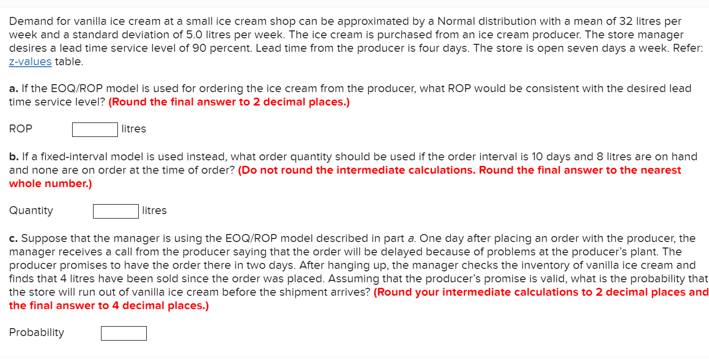 Demand for vanilla ice cream at a small ice cream