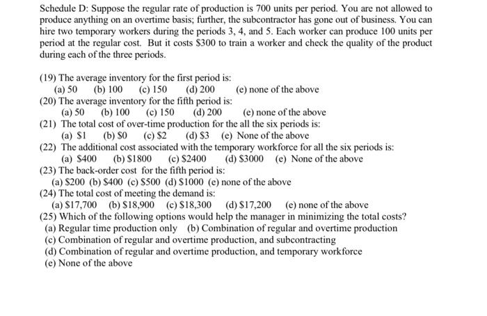 Productions costs are as follows: (a) regular