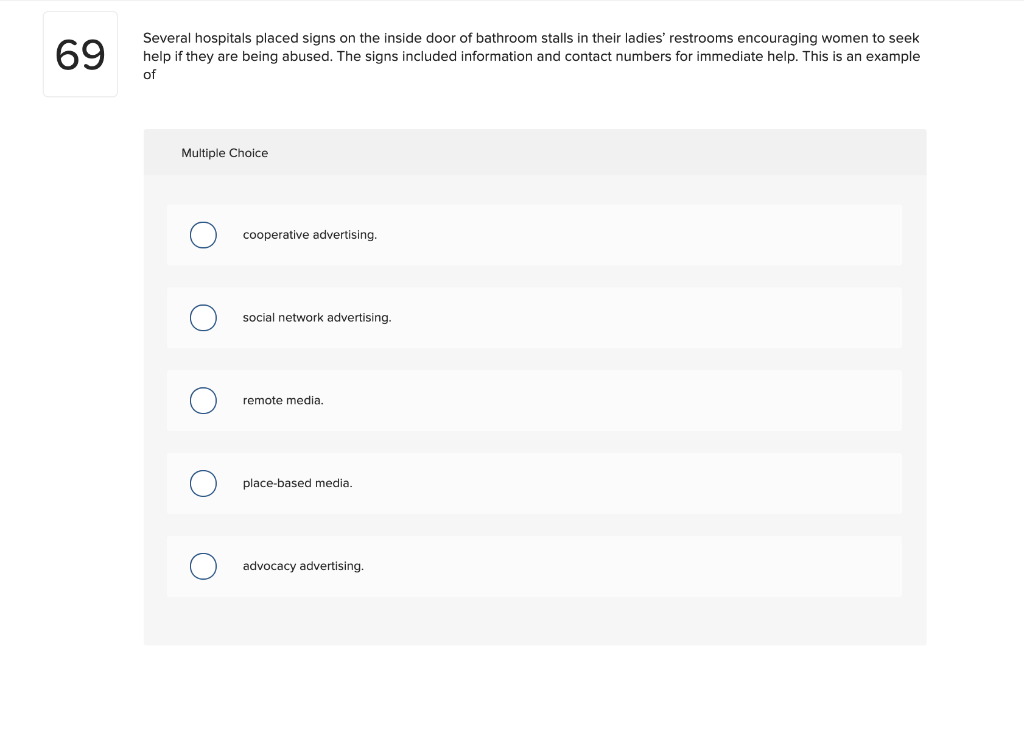 69 Several hospitals placed signs on the inside