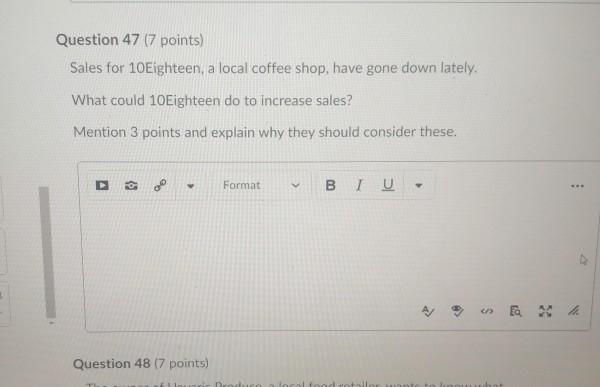 Question 47 (7 points) Sales for 10Eighteen, a