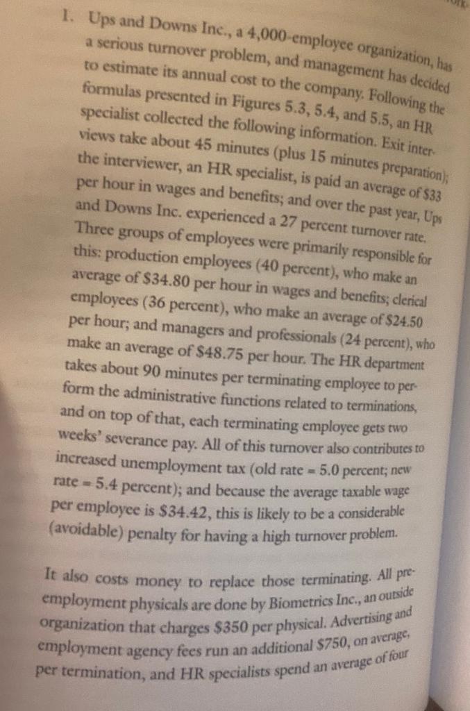 1. Ups and Downs Inc., a 4,000 employee
