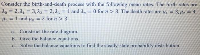 Consider the birth-and-death process with the