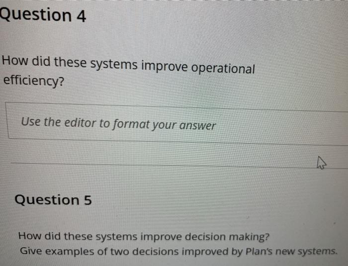 Question 4 How did these systems improve