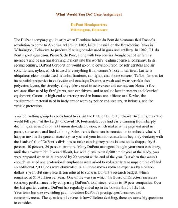 Answer 4,5,6 What Would You Do? Case Assignment
