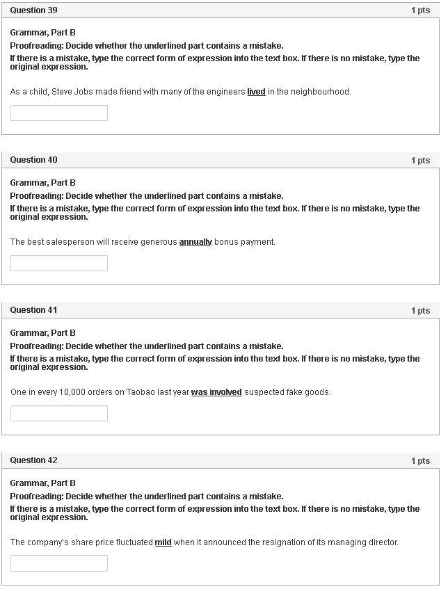 Question 39 1 pts Grammar, Part B Proofreading: