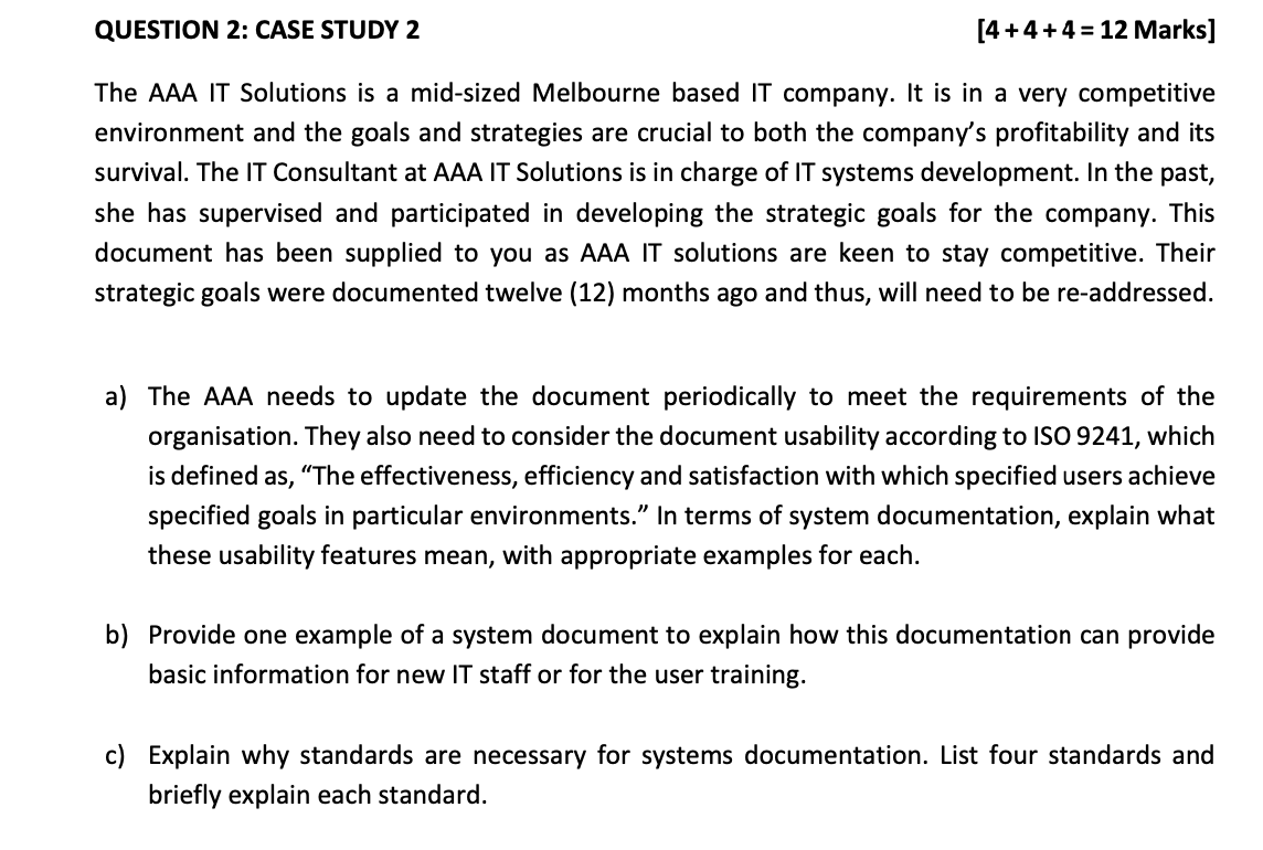 QUESTION 2: CASE STUDY 2 [4+4+4 = 12 Marks] The