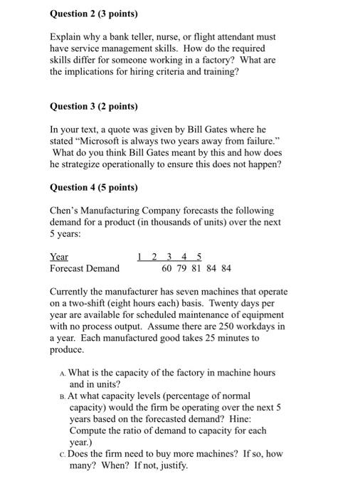 Question 2 (3 points) Explain why a bank teller,