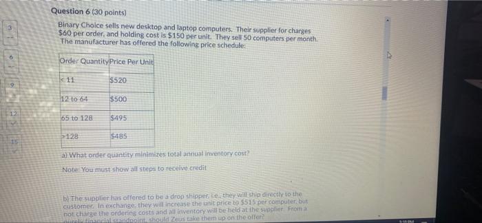Question 6 (30 points) Binary Choice sells new