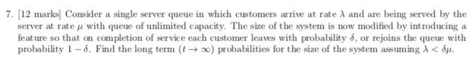 7. (12 marks] Consider a single server queue in