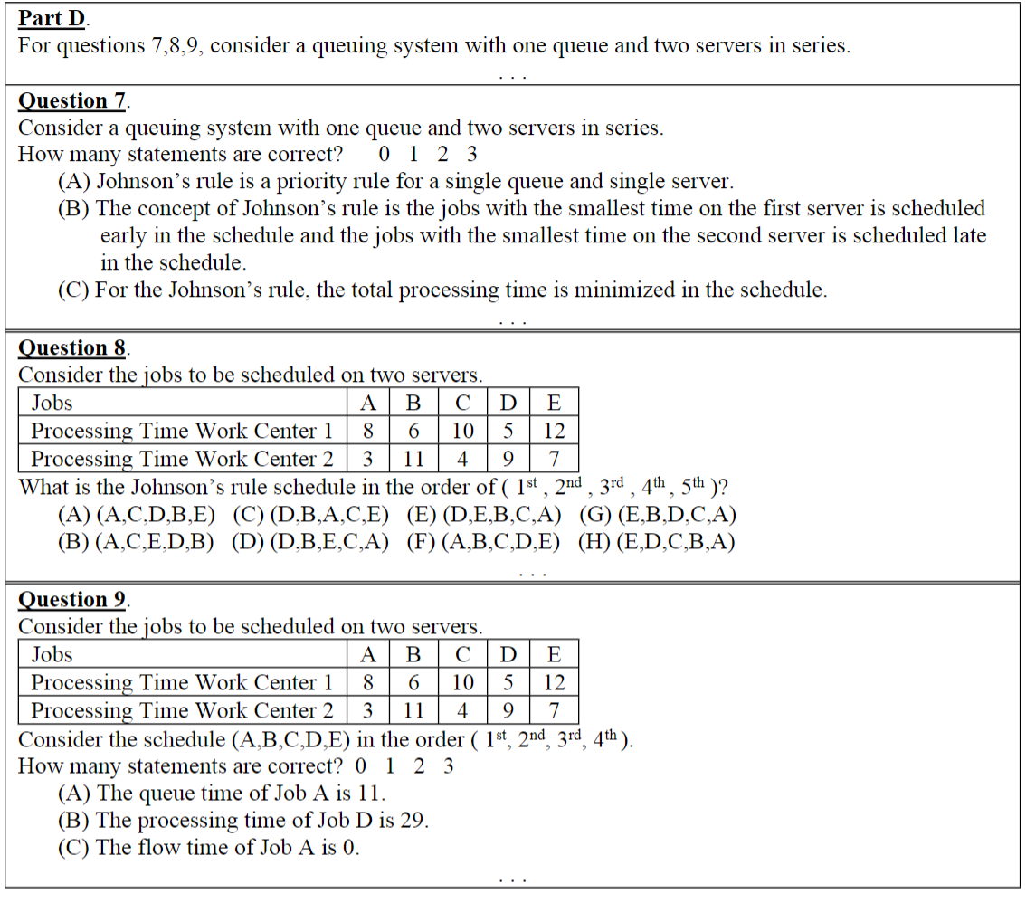 PartD.. For questions 7,8,9, consider a queuing