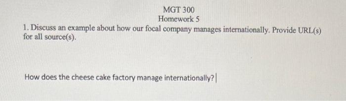 homework 5 MGT 300 Homework 5 1. Discuss an