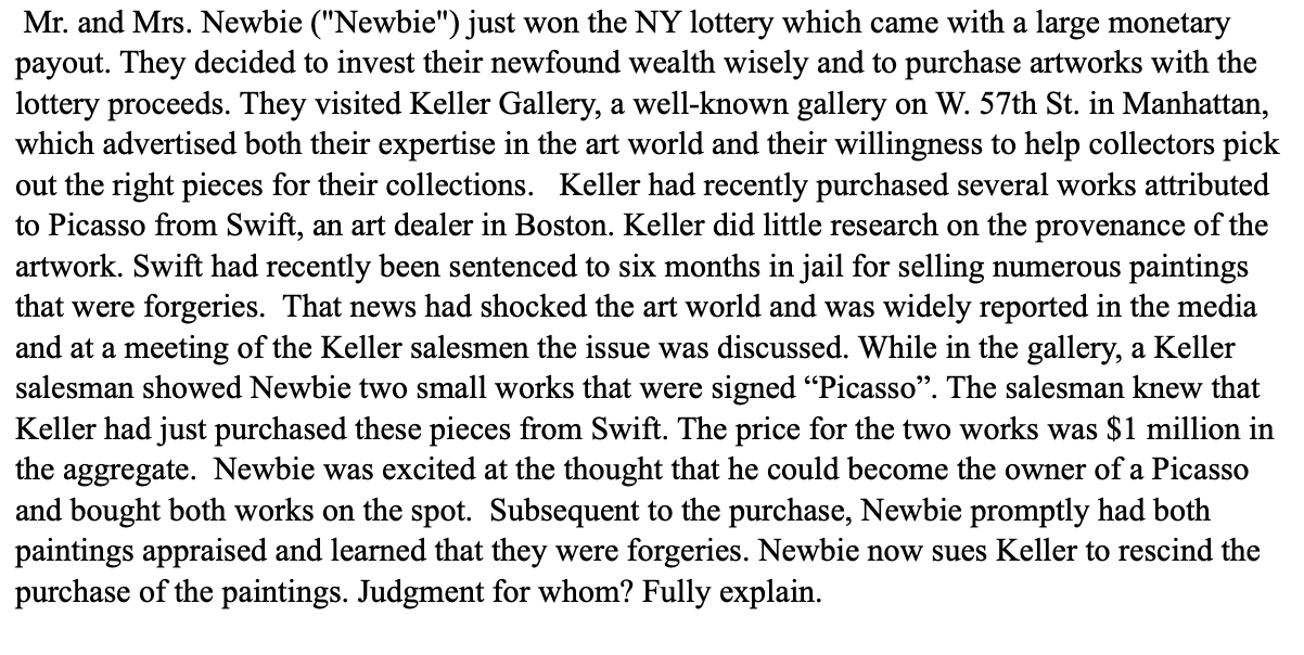 Mr. and Mrs. Newbie ("Newbie") just won the NY