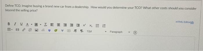 please answer Define TCO. Imagine buying a brand