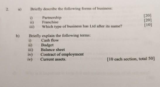 2. Briefly describe the following forms of