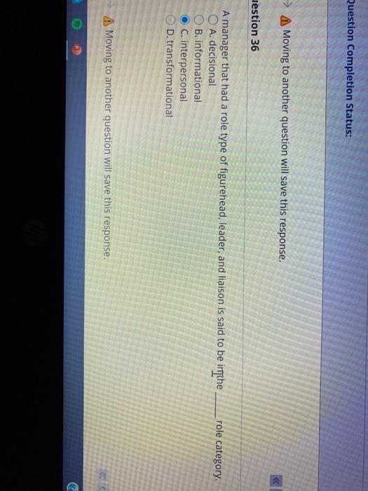 Question Completion Status: A Moving to another