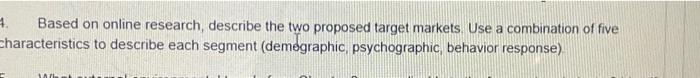 4. Based on online research, describe the two