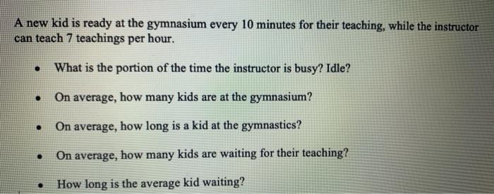 A new kid is ready at the gymnasium every 10