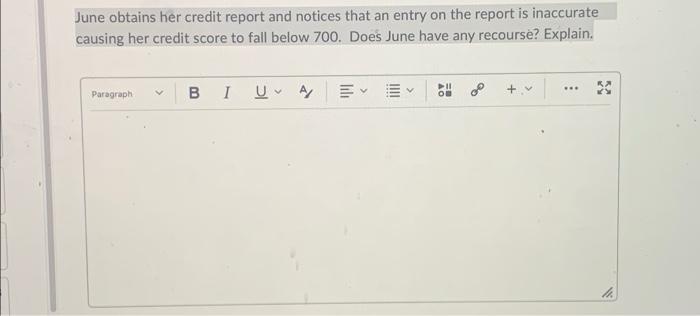 June obtains her credit report and notices that