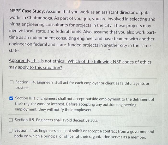 NSPE Case Study: Assume that you work as an