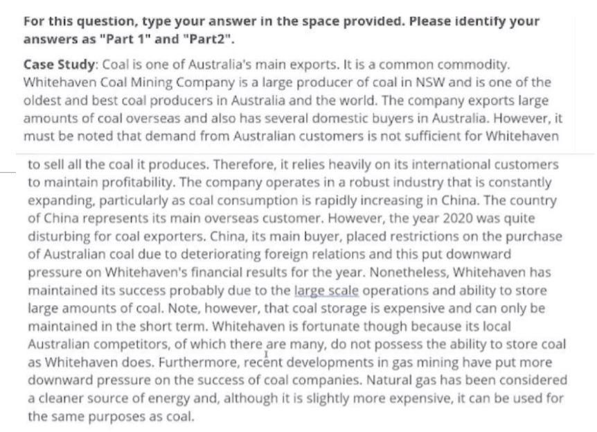 Part 1: Provide an analysis of Whitehaven's