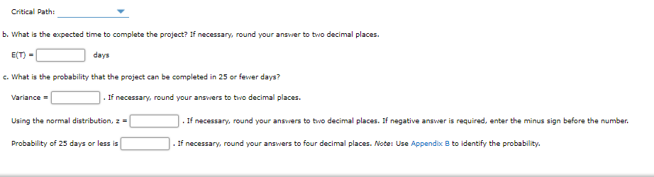 Critical Path: b. What is the expected time to