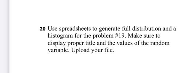 20 Use spreadsheets to generate full distribution